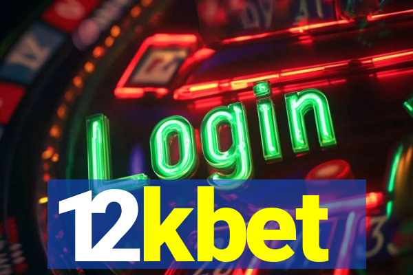 12kbet