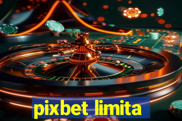 pixbet limita