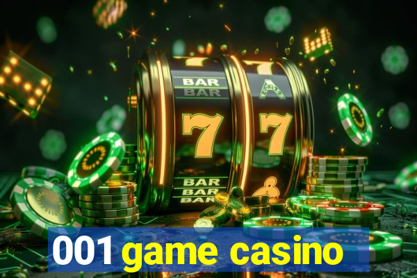 001 game casino