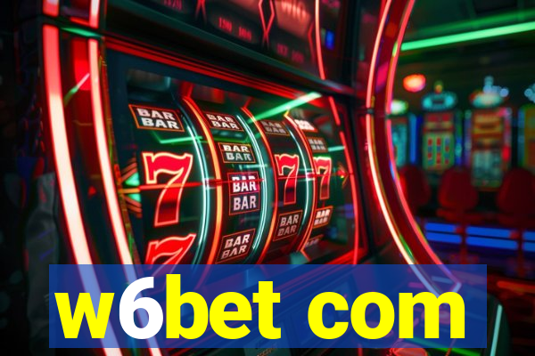 w6bet com