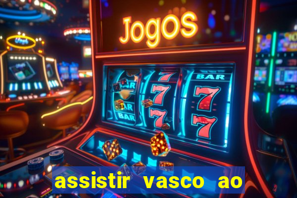 assistir vasco ao vivo futemax