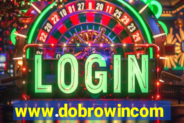 www.dobrowincom