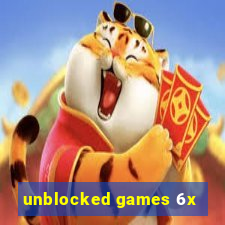 unblocked games 6x