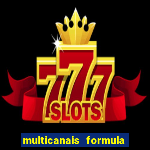 multicanais formula 1 ao vivo