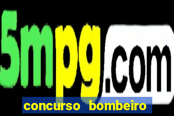 concurso bombeiro militar bahia 2025