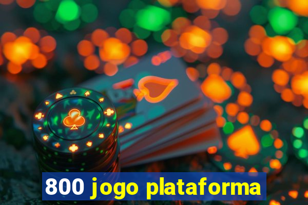 800 jogo plataforma