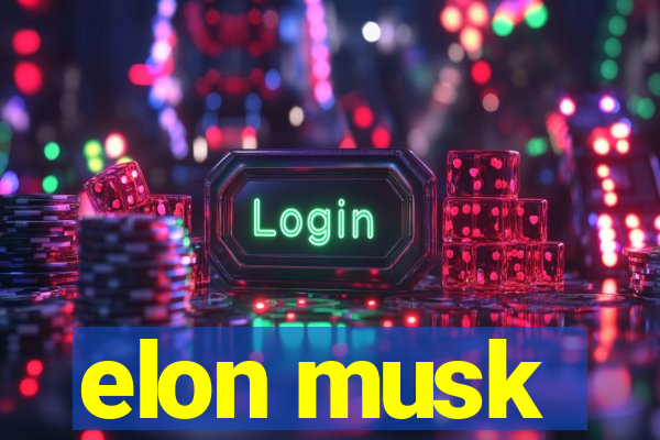 elon musk