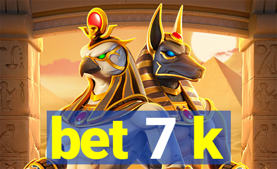 bet 7 k