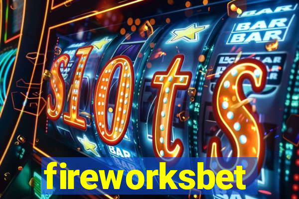 fireworksbet
