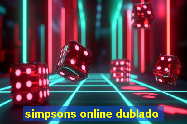 simpsons online dublado