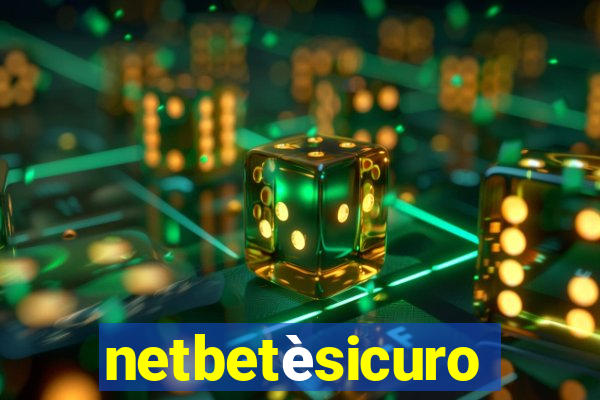 netbetèsicuro