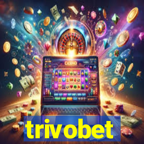 trivobet