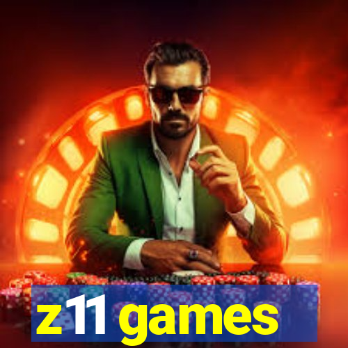 z11 games