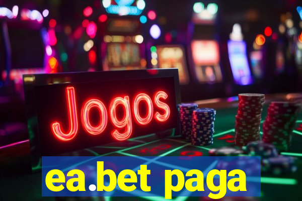 ea.bet paga