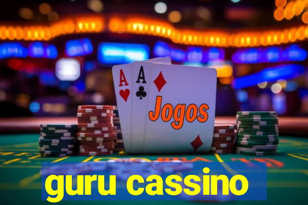 guru cassino