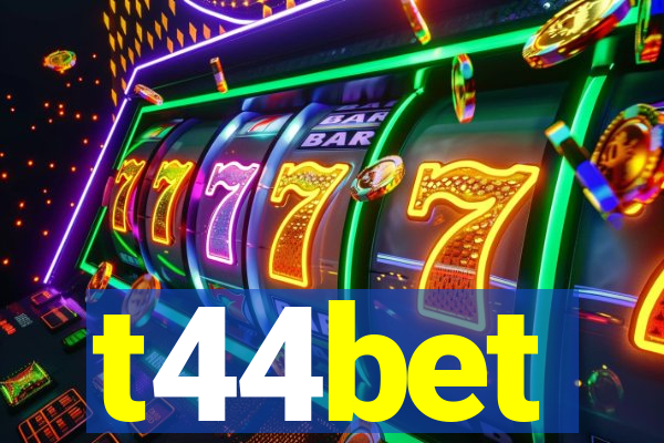 t44bet