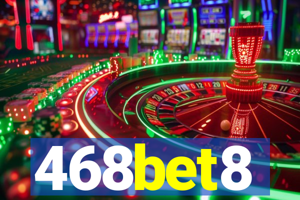 468bet8