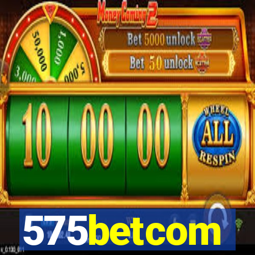 575betcom