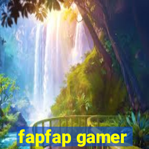 fapfap gamer