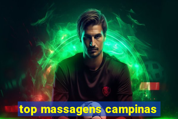 top massagens campinas