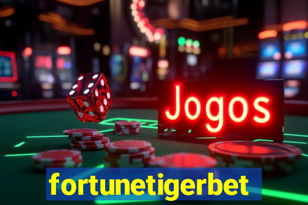 fortunetigerbet