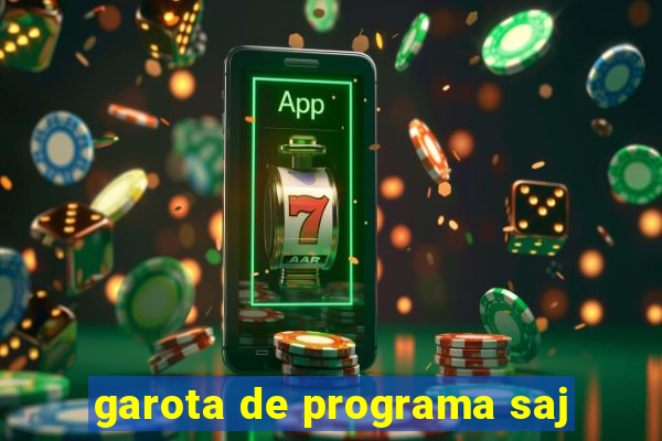 garota de programa saj