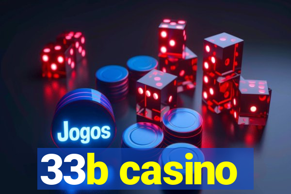 33b casino