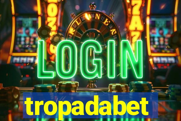 tropadabet