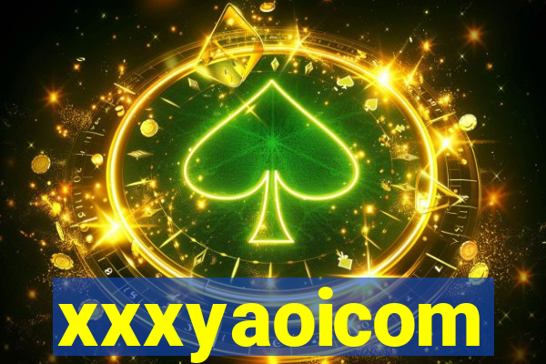 xxxyaoicom