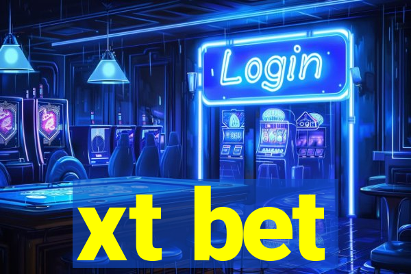 xt bet