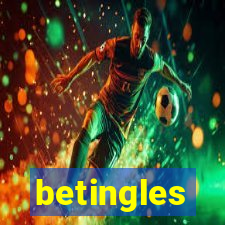 betingles