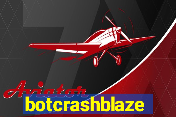 botcrashblaze
