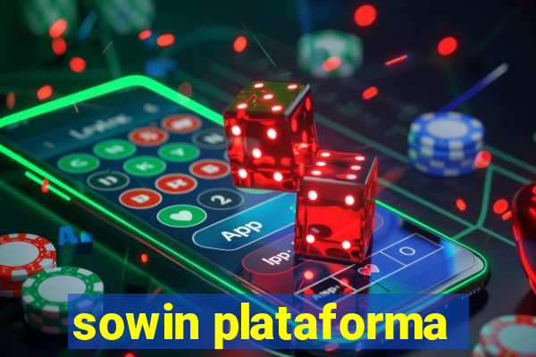 sowin plataforma