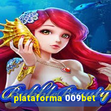 plataforma 009bet