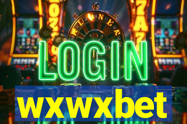 wxwxbet