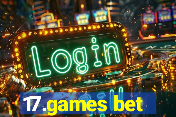 17.games bet