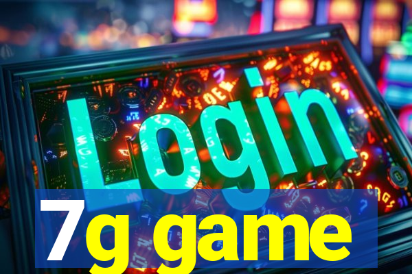 7g game