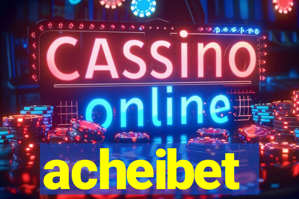 acheibet