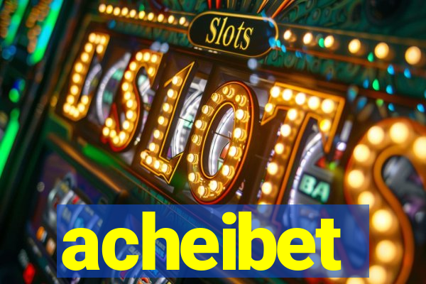 acheibet