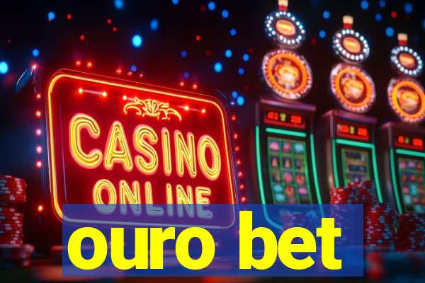 ouro bet