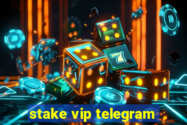 stake vip telegram