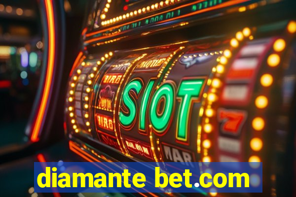 diamante bet.com