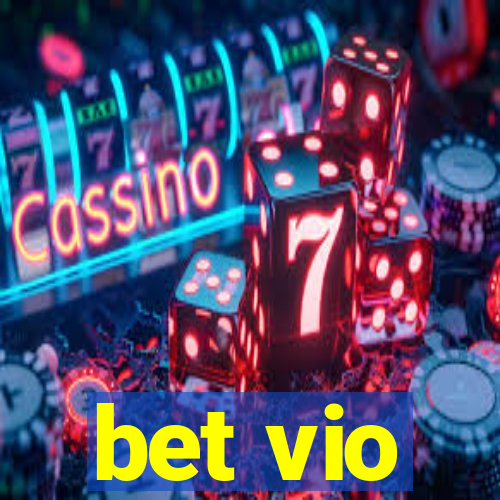 bet vio