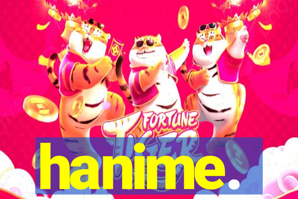 hanime.