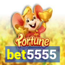 bet5555