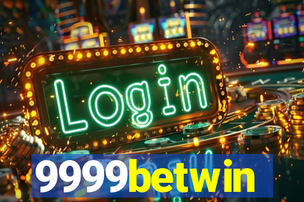 9999betwin
