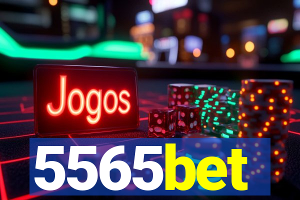 5565bet
