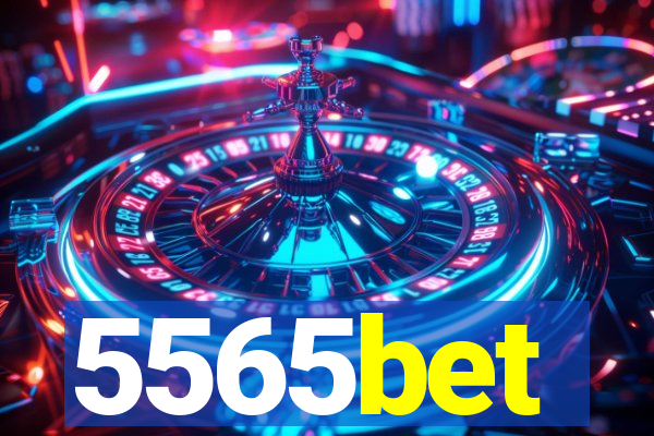 5565bet