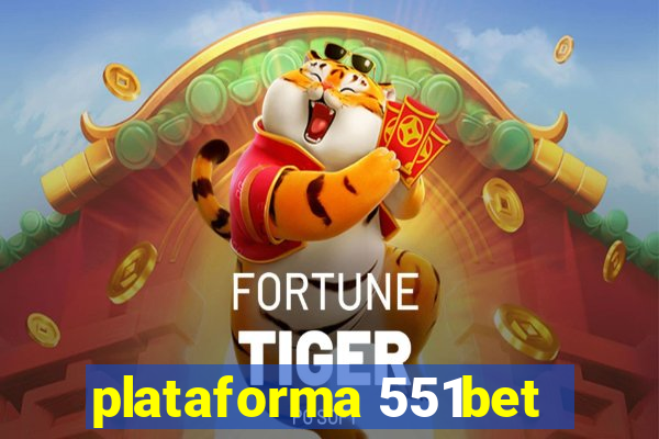plataforma 551bet