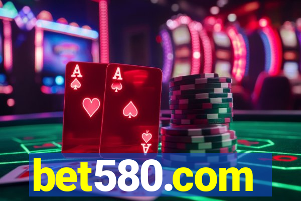 bet580.com